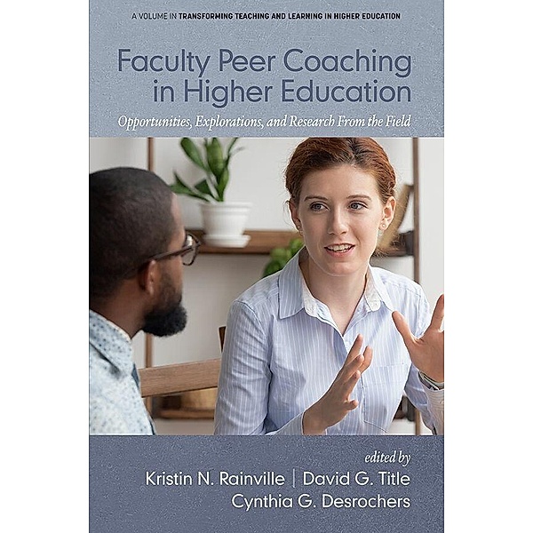 Faculty Peer Coaching in Higher Education