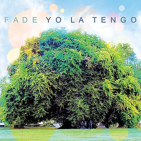 Fade, Yo La Tengo