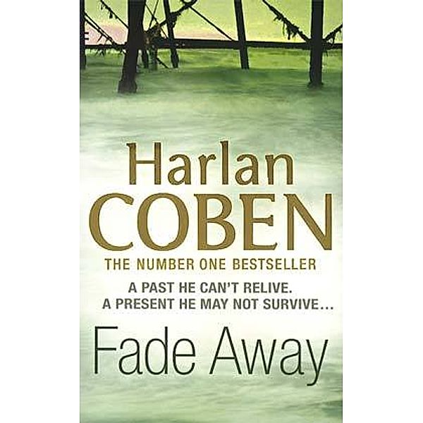 Fade Away, Harlan Coben