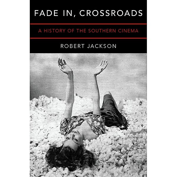 Fade In, Crossroads, Robert Jackson