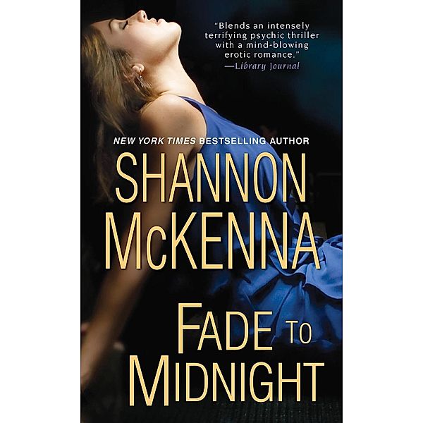 Fade To Midnight, Shannon McKenna