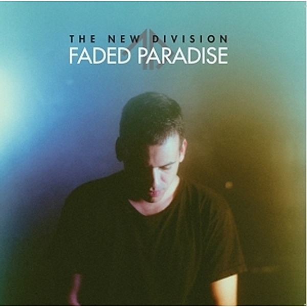 Faded Paradise (Lim.Ed.), The New Division