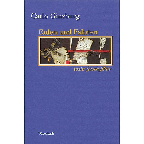 Faden und Fährten, Carlo Ginzburg