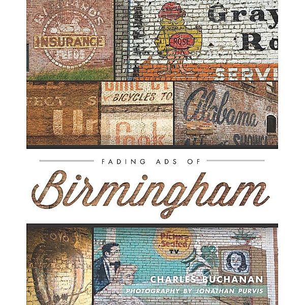 Fading Ads of Birmingham, Charles Buchanan