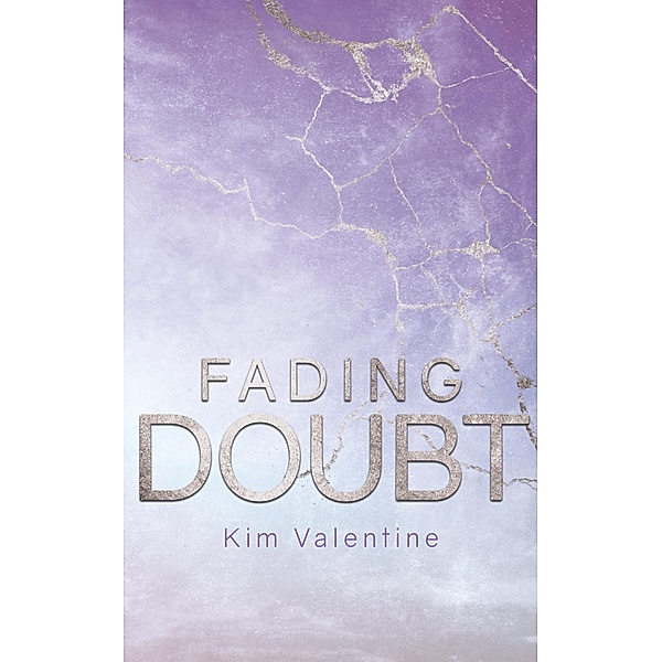 Fading Doubt / Fadini-Reihe Bd.2, Kim Valentine