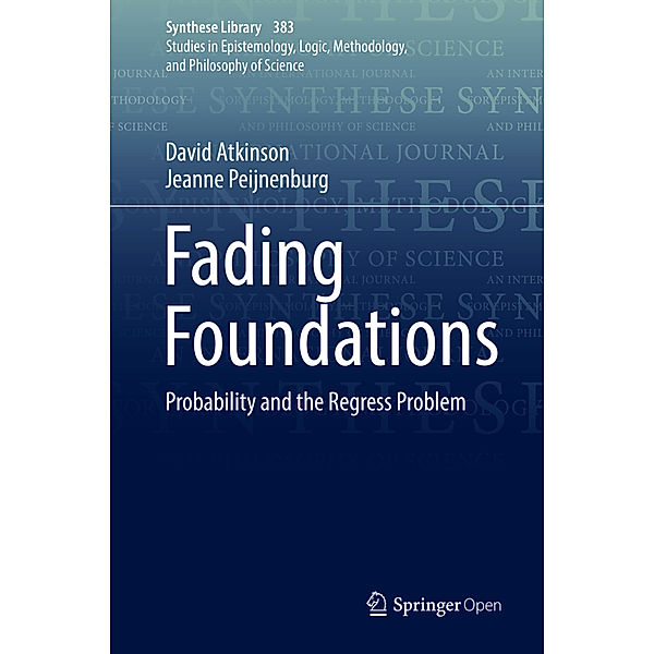 Fading Foundations, David Atkinson, Jeanne Peijnenburg