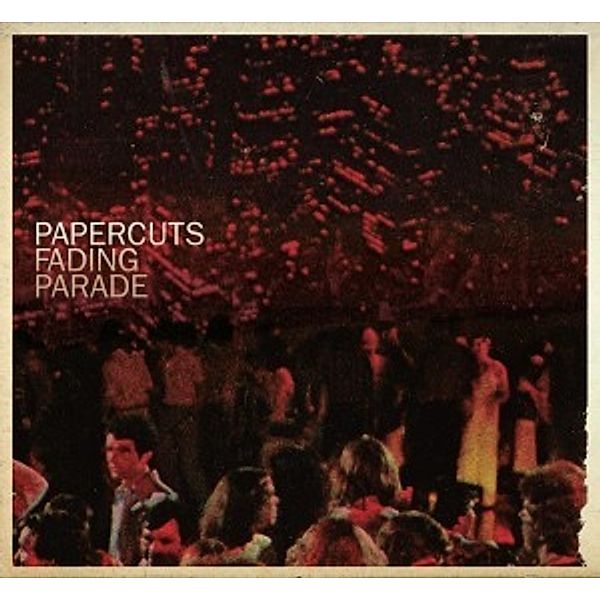 Fading Parade, Papercuts