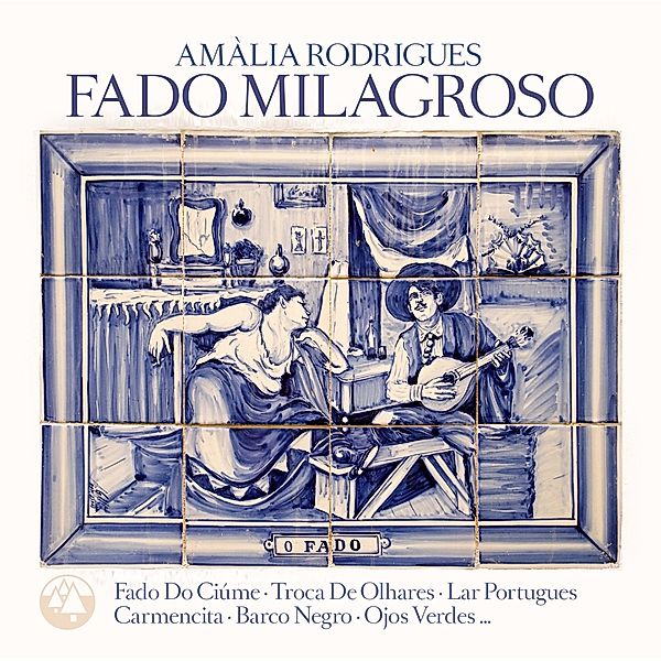 Fado Milagroso, Amàlia Rodrigues