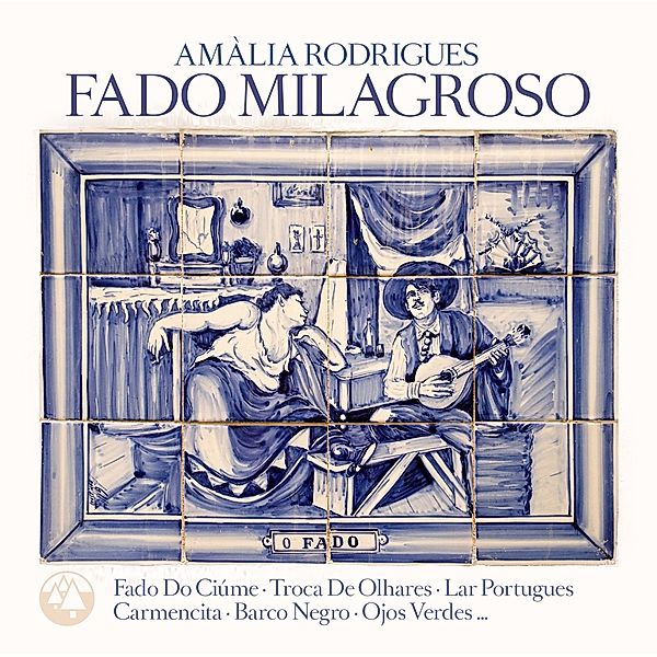 Fado Milagroso (Vinyl), Amalia Rodrigues
