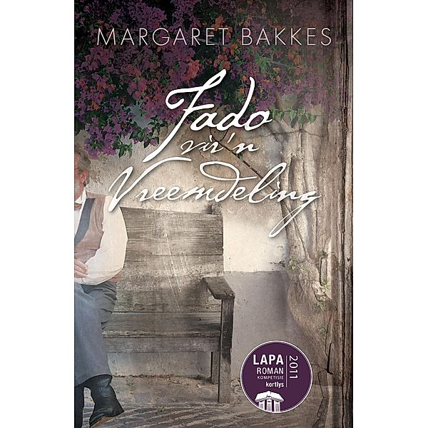 Fado vir 'n vreemdeling, Margaret Bakkes