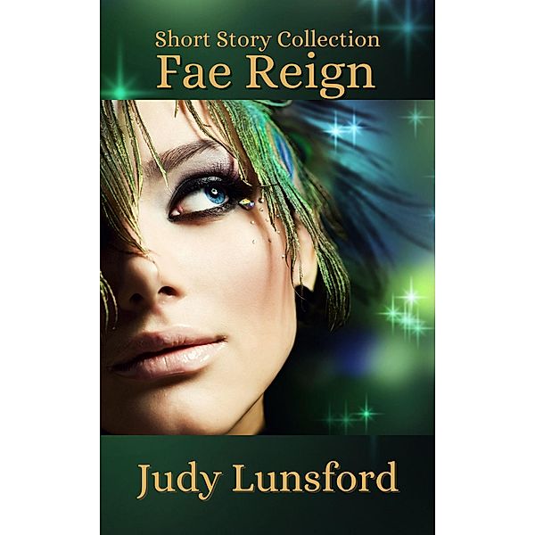 Fae Reign, Judy Lunsford