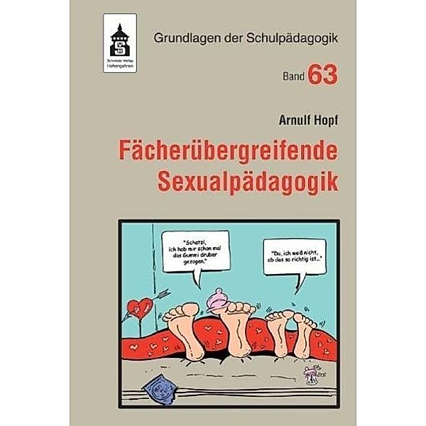 Fächerübergreifende Sexualpädagogik, Arnulf Hopf