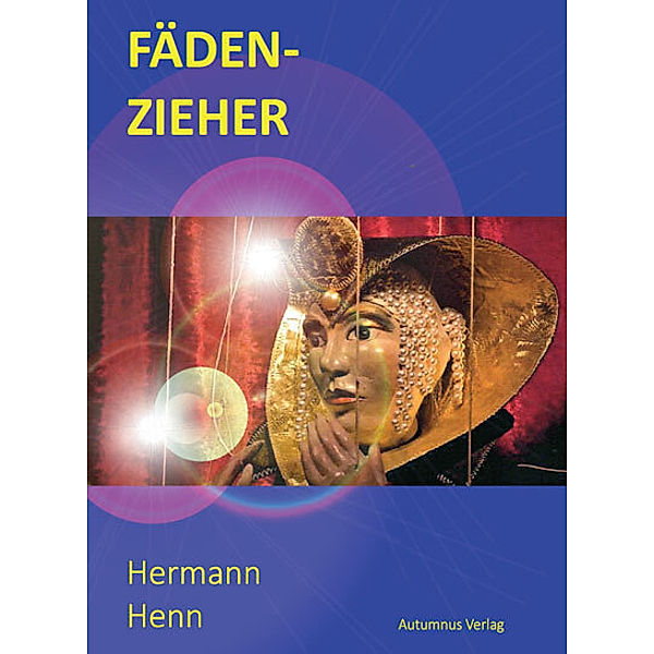 Fädenzieher, Hermann Henn