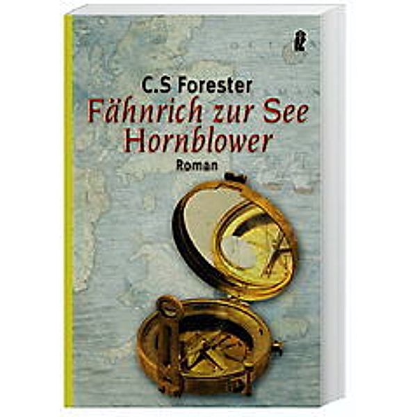 Fähnrich zur See Hornblower, C. S. Forester