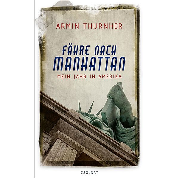 Fähre nach Manhattan, Armin Thurnher