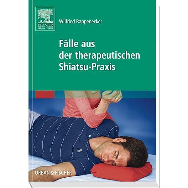 Fälle aus der therapeutischen Shiatsu-Praxis