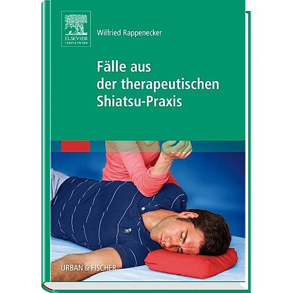 Fälle aus der therapeutischen Shiatsu-Praxis