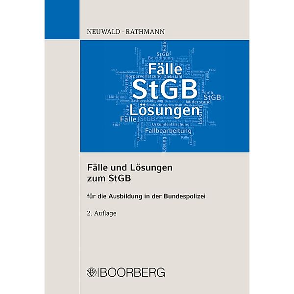 Fälle und Lösungen zum StGB, Nils Neuwald, Elisabeth Rathmann