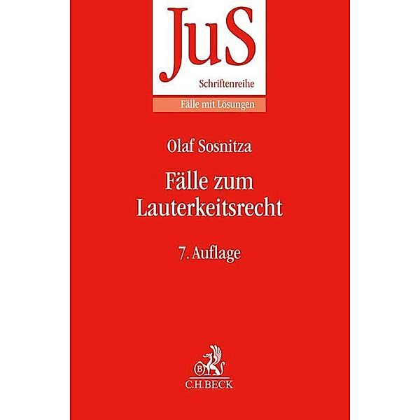 Fälle zum Lauterkeitsrecht, Olaf Sosnitza