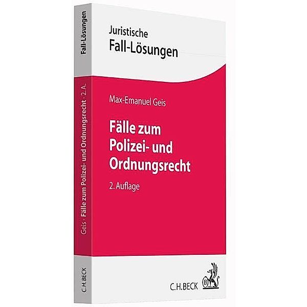 Fälle zum Polizei- und Ordnungsrecht