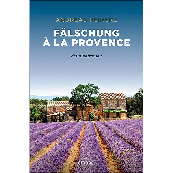 Fälschung à la Provence / Pascal Chevrier, Andreas Heineke