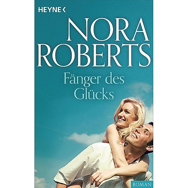 Fänger des Glücks, Nora Roberts