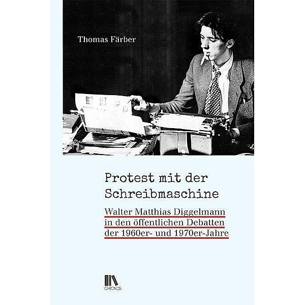 Färber, T: Protest mit der Schreibmaschine, Thomas Färber