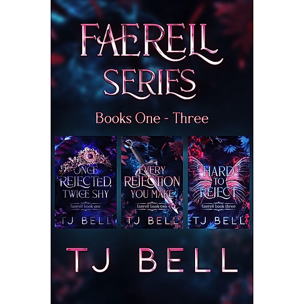 Faerell Box Set: Books 1-3 / Faerell, Tj Bell