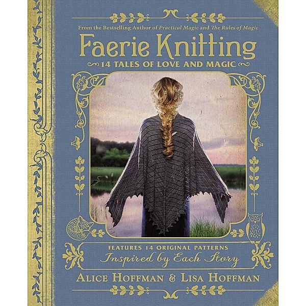 Faerie Knitting, Alice Hoffman, Lisa Hoffman