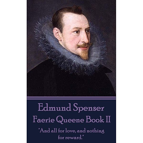 Faerie Queene Book II, Edmund Spenser