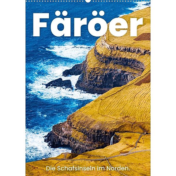 Färöer - Die Schafsinseln im Norden. (Wandkalender 2023 DIN A2 hoch), SF