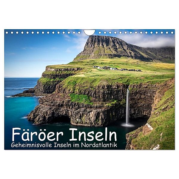 Färöer Inseln - Geheimnisvolle Inseln im Nordatlantik (Wandkalender 2024 DIN A4 quer), CALVENDO Monatskalender, Dennis Westermann