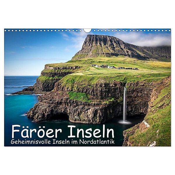 Färöer Inseln - Geheimnisvolle Inseln im Nordatlantik (Wandkalender 2024 DIN A3 quer), CALVENDO Monatskalender, Dennis Westermann