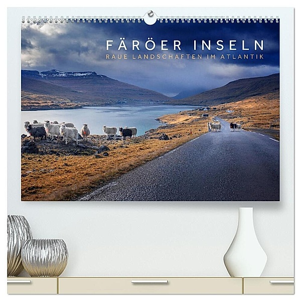 Färöer Inseln - Raue Landschaften im Atlantik (hochwertiger Premium Wandkalender 2025 DIN A2 quer), Kunstdruck in Hochglanz, Calvendo, Lain Jackson