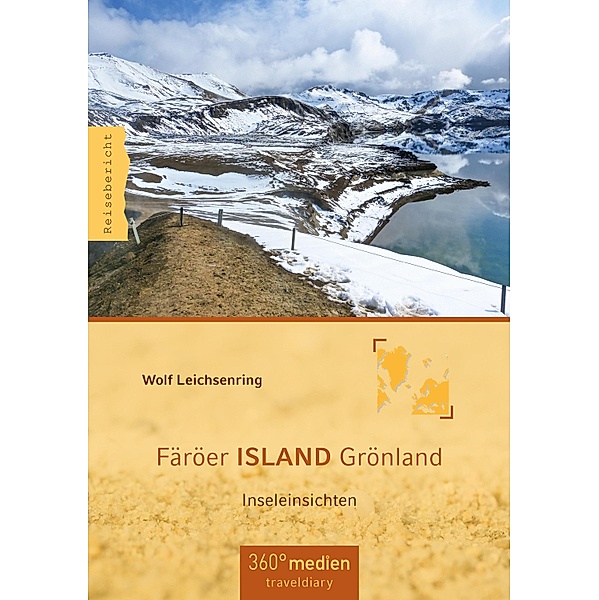 Färöer ISLAND Grönland, Wolf Leichsenring