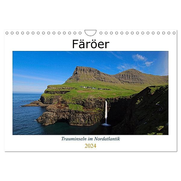 Färöer - Trauminseln im Nordatlantik (Wandkalender 2024 DIN A4 quer), CALVENDO Monatskalender, been.there.recently