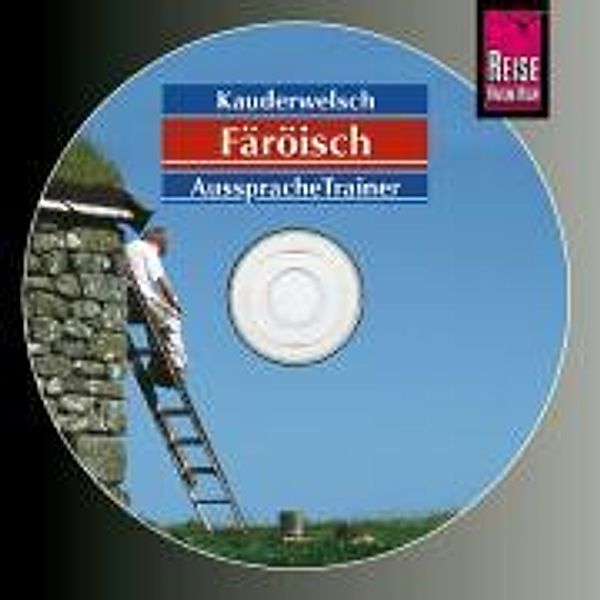 Färöisch AusspracheTrainer, 1 Audio-CD, Richard Kölbl