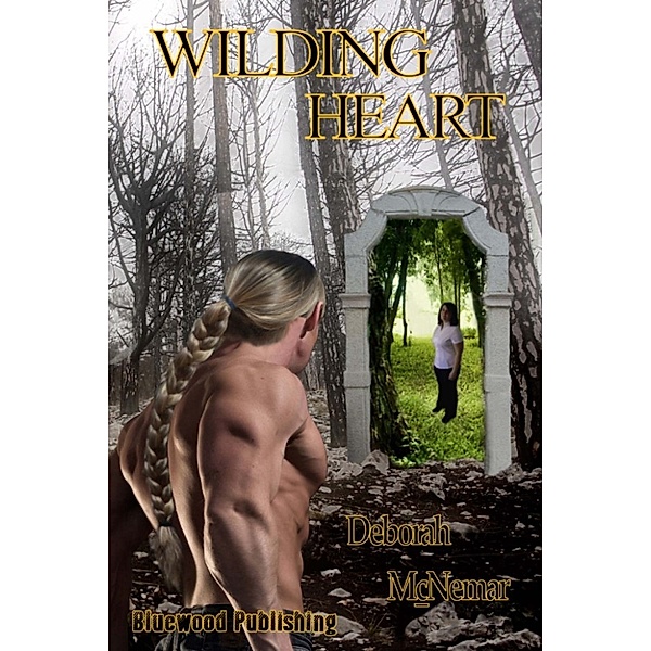 Faery Tail: Wilding Heart, Deborah McNemar