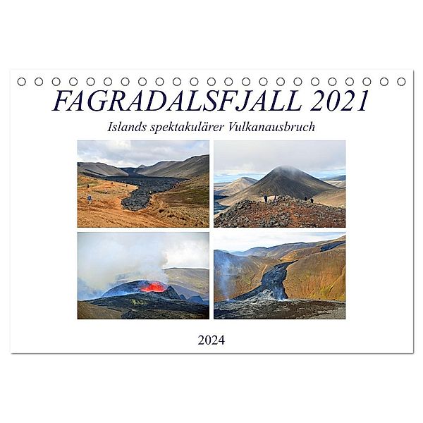 FAGRADALSFJALL 2021, Islands spektakulärer Vulkanausbruch (Tischkalender 2024 DIN A5 quer), CALVENDO Monatskalender, Ulrich Senff