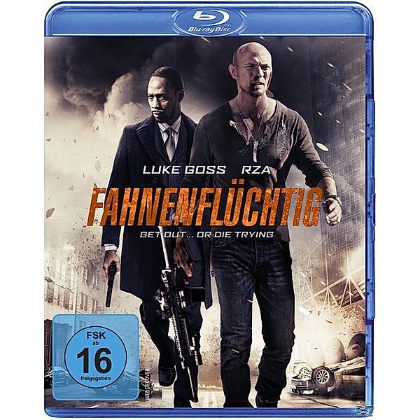 Fahnenflüchtig - Get Out... Or Die Trying, Luke Goss, Rza, Heather Roop
