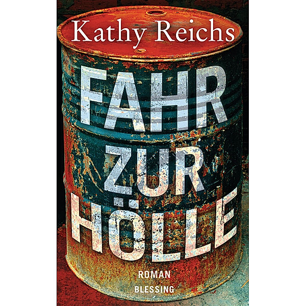 Fahr zur Hölle, Kathy Reichs