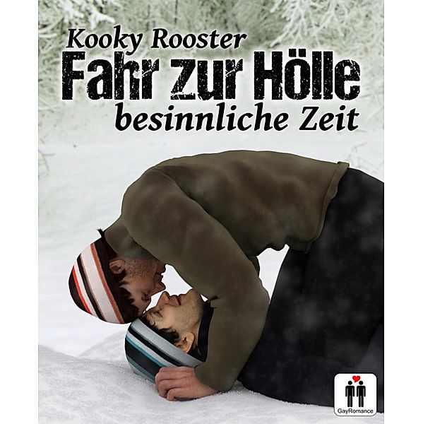 Fahr zur Hölle ..., Kooky Rooster