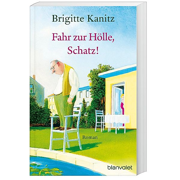 Fahr zur Hölle, Schatz!, Brigitte Kanitz