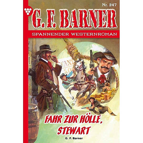 Fahr zur Hölle, Stewart / G.F. Barner Bd.247, G. F. Barner