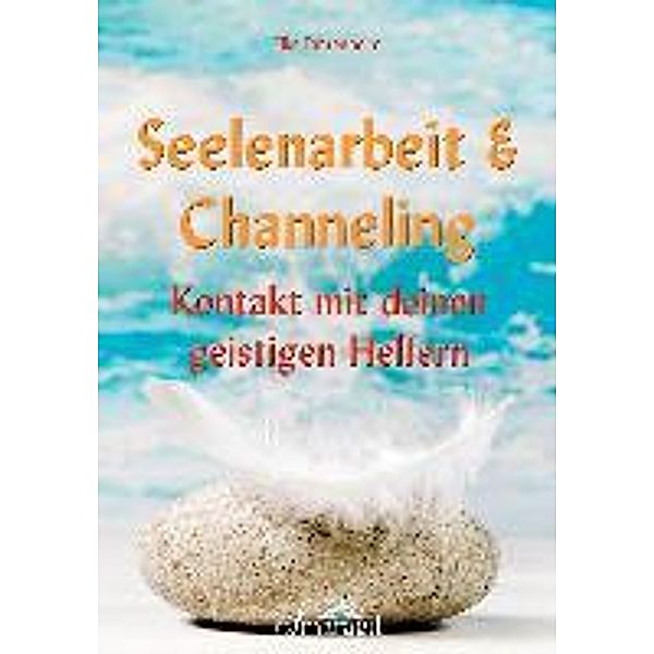 Fahrenheim, E: Seelenarbeit & Channeling, Elke Fahrenheim