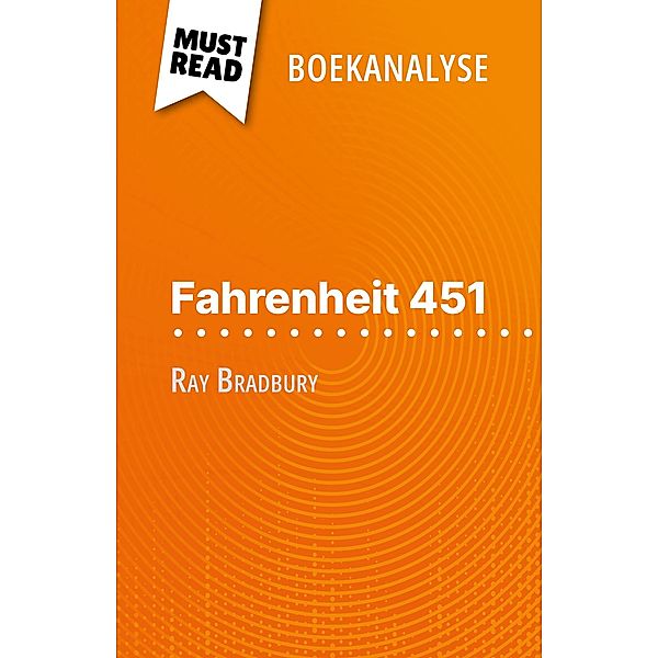 Fahrenheit 451 van Ray Bradbury (Boekanalyse), Anne-Sophie De Clercq