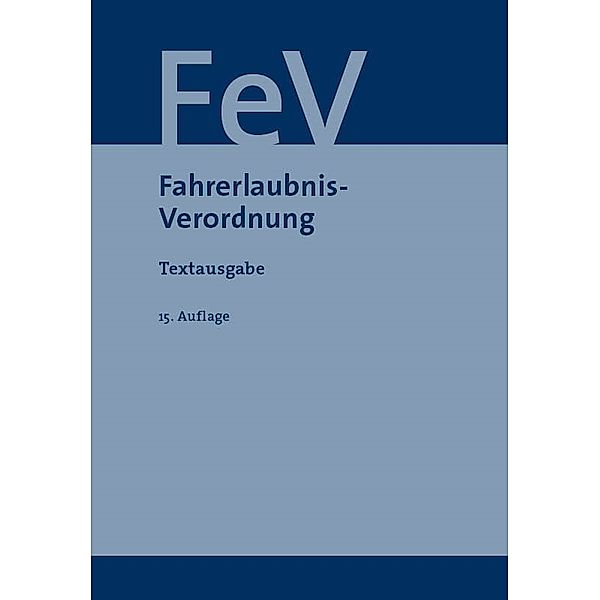 Fahrerlaubnis-Verordnung