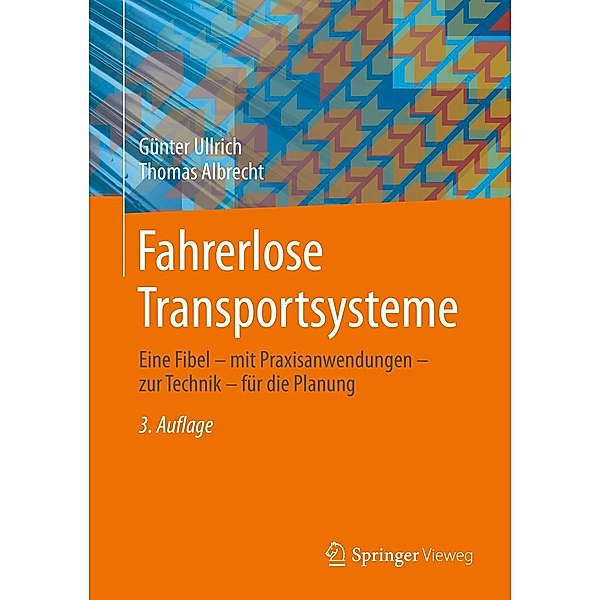 Fahrerlose Transportsysteme, Günter Ullrich, Thomas Albrecht