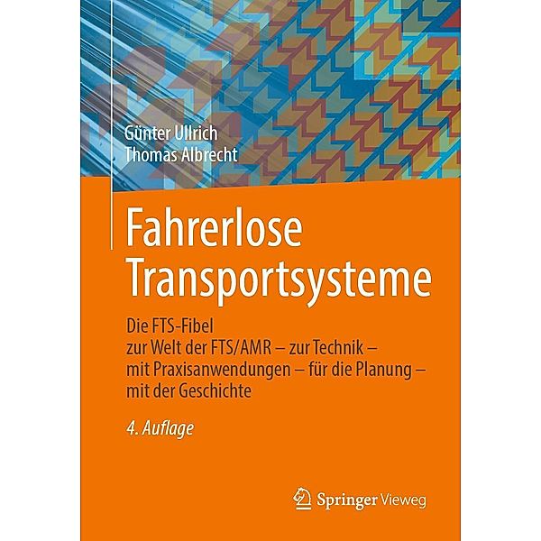 Fahrerlose Transportsysteme, Günter Ullrich, Thomas Albrecht