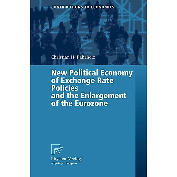 Fahrholz, C: New Political Economy of Exchange Rate Policies, Christian H. Fahrholz